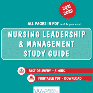 Nursing Leadership and Management Study Guide